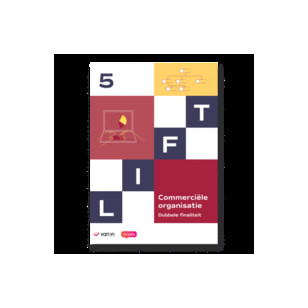 Lift 5 D/A - commerciële organisatie leerwerkboek