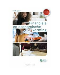 Financiële en economische vorming Leerwerkboek Derde graad (incl. Pelckmans Portaal)